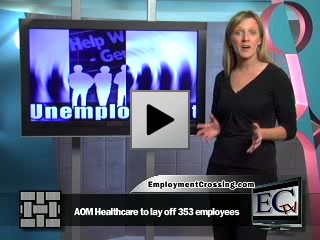 AOM Healthcare Solutions to lay off 353 employees