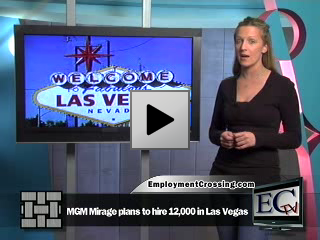 MGM Mirage opens CityCenter Employment Center to handle hiring
