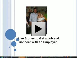 Use Stories to Get a Job and Connect With an Employer