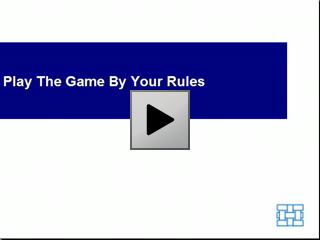 Play the Game by Your Rules