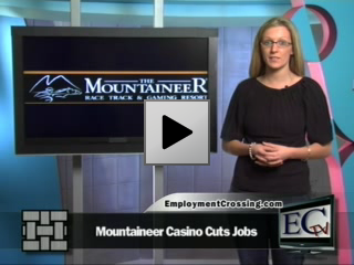 Mountaineer Casino Cuts Jobs