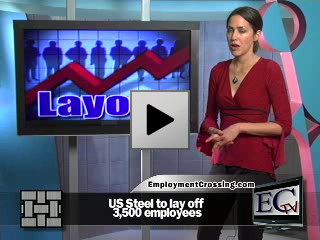 US Steel to lay off 3,500 employees